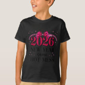 Happy New Year Same Hot Mess 2026 New Year Coquett T-Shirt (Vorderseite)