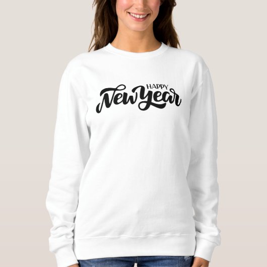 Happy New Year Sweatshirt (Vorderseite)