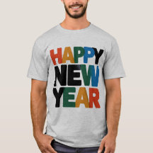 Happy New Year T - Shirt