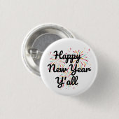 Happy New Year Y'all Button (Vorne & Hinten)