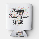 Happy New Year Y'all Dosenkühler (Rückseite)