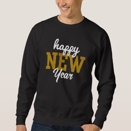 Happy New YearT-Shirt Sweatshirt (Vorderseite)
