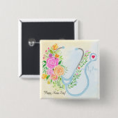 Happy Nurses Day Floral Stethoscope Appreciation Button (Vorne & Hinten)