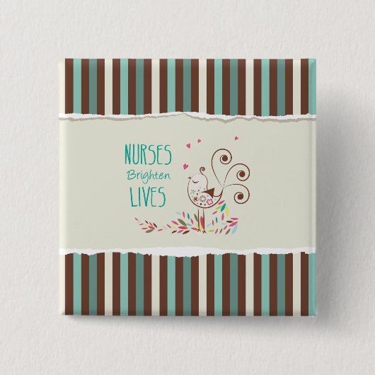 Happy Nurses Day, Niedlicher Vogel auf Streifen Button (Vorderseite)