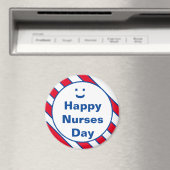 Happy Nurses Day Smile Fun Magnet (In Situ (Geschirrspüler))
