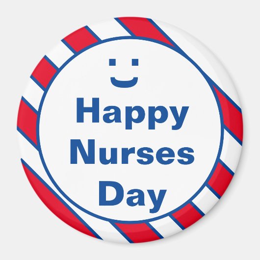 Happy Nurses Day Smile Fun Magnet (Vorne)