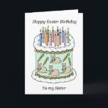 Happy Oaster Birthday to Sister Karte<br><div class="desc">Ein großer,  weißer Kuchen,  der um die Seiten geschmückt ist,  mit Brötchen und Karotten und Kerzen auf der Oberseite beleuchtet. Die Worte "Herzlichen Glückwunsch zum Geburtstag meiner Schwester".</div>