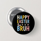 Happy Oaster Bruh Meme Funny Bunny Bro Teens Boys Button (Vorne & Hinten)