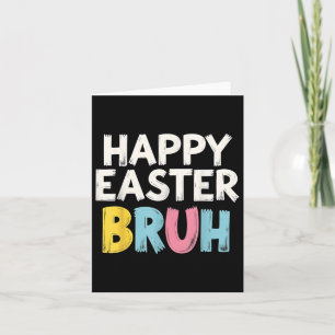 Happy Oaster Bruh Meme Funny Bunny Bro Teens Boys Karte