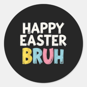 Happy Oaster Bruh Meme Funny Bunny Bro Teens Boys Runder Aufkleber