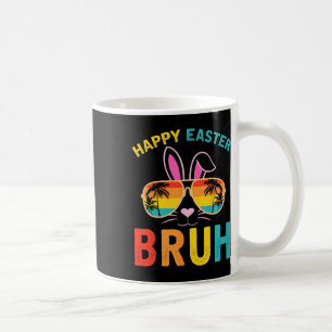 Happy Oaster Bruh Shirt Bruh Meme Funny Sprichwort Kaffeetasse