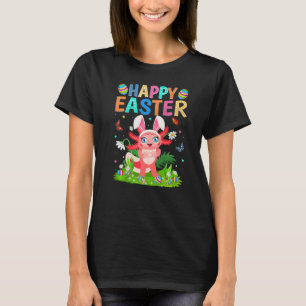 Happy Oaster Bunny Egg Funny Axolotl Ostern Sonnta T-Shirt