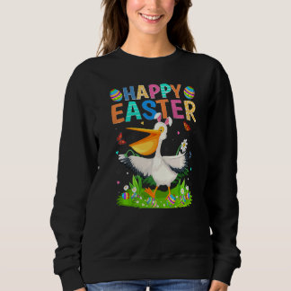 Happy Oaster Bunny Egg Funny Pelican Bird Oster S Sweatshirt