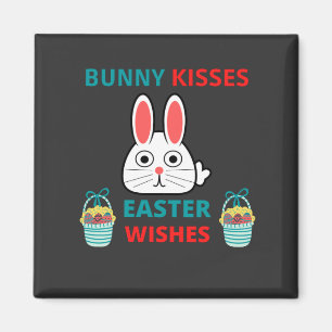 Happy Oaster Bunny Kisses and Wishings Magnet