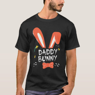 Happy Oaster Day Niedlich Daddy Bunny Oars Kostümf T-Shirt