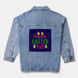 Happy Oaster Day Y'all-29791 Jeansjacke