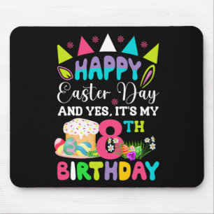 Happy Oaster Es ist mein 8. Geburtstag Bunny Eggs Mousepad
