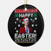 Happy Oaster Funny Joe Biden Weihnachten Keramik Ornament (Links)