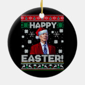 Happy Oaster Funny Joe Biden Weihnachten Keramik Ornament (Hinten)