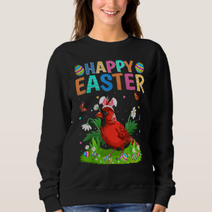 Happy Oaster Funny Northern Kardinal Bird Oaster S Sweatshirt