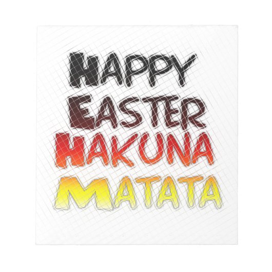 Happy Oaster: Hakuna Matata Text Art Design Notizblock (Vorderseite)