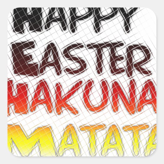 Happy Oaster: Hakuna Matata Text Art Design Quadratischer Aufkleber (Vorderseite)