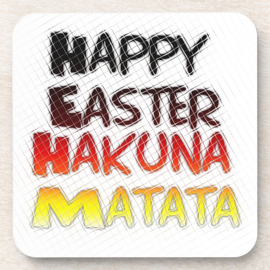 Happy Oaster: Hakuna Matata Text Art Design Untersetzer (Vorderseite)