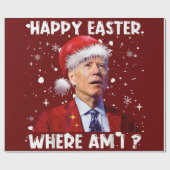 Happy Oaster Where Bin I Funny Joe Biden Santa Xma Geschenkpapier (Flach)