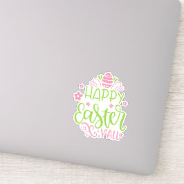 Happy Oaster Y'all Pink und Green Vinyl Sticker