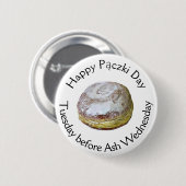 Happy Pączki Day Food Holiday Button (Vorne & Hinten)