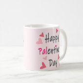 Happy Palentine's Day Valentine's Day Coffee Tasse (VorderseiteRechts)