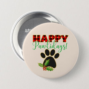 Happy Pawlidays Christmas Gift for Dog Lover Button