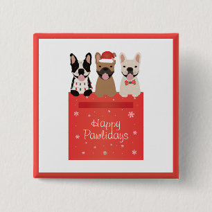 Happy Pawlidays French Bulldogs Button