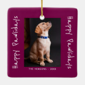 Happy Pawlidays Funny Pun Pet Foto Keramikornament (Rückseite)