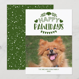 Happy Pawlidays Niedlich Hund Foto Feiertagskarte