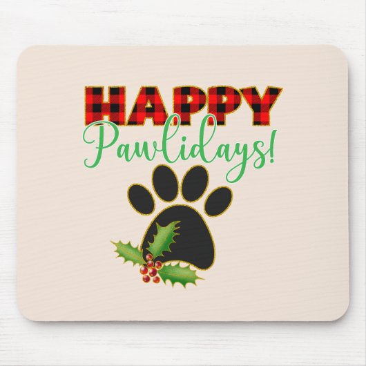 Happy Pawlidays | Weihnachtsgeschenk für Hunde län Mousepad (Vorne)