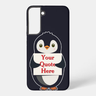 Happy penguin holding a sign to personalize samsung galaxy hülle