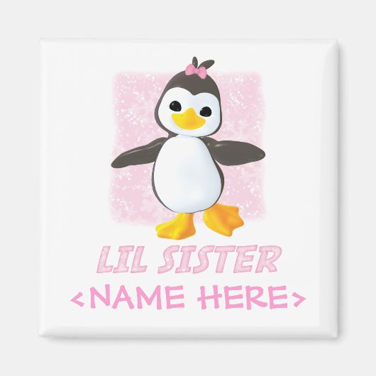 Happy Penguin Little Sister Magnet (Vorne)