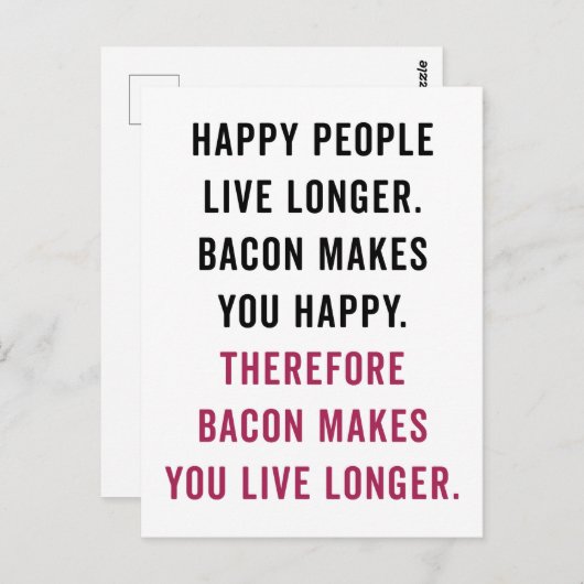 Happy People Bacon Funny Zitat Postkarte (Vorne/Hinten)