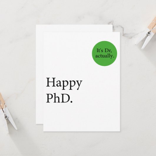 Happy Phd. Dr., eigentlich Abzeichen Happy Phd Karte (Vorderseite/Rückseite Beispiel)