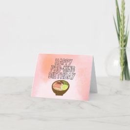 Happy Pho-King Geburtstagskarte Happy Birthday Dankeskarte