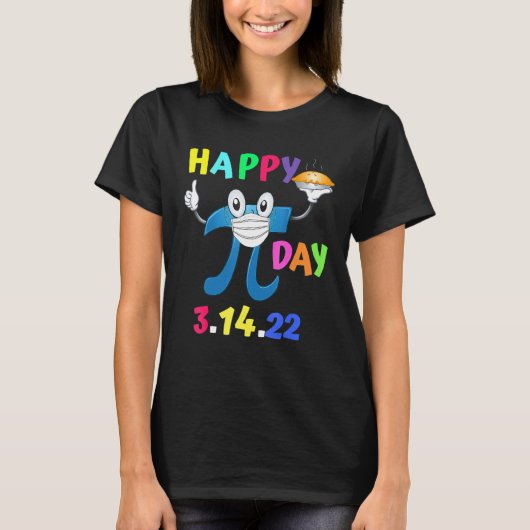 Happy Pi Day 2022 Funny Pi Holding a Pie T-Shirt (Vorderseite)