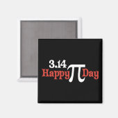 Happy Pi Day 3.14 - März 14. Magnet (Vorderseite/Rückseite)