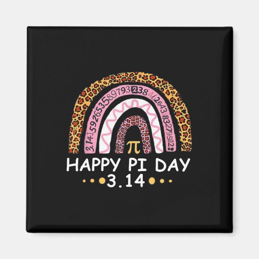 Happy Pi Day - Funny Mathematic Mathematical Teach Magnet (Vorne)