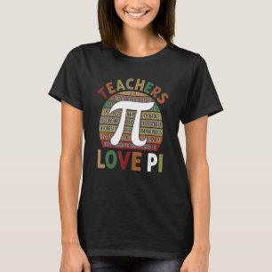 Happy Pi Day Mathematic Mathematical Teacher Peace T-Shirt