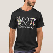 Happy Pi Day Mathematic Mathematical Teacher Peace T-Shirt (Vorderseite)