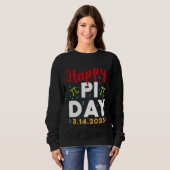 Happy Pi Day Mathematics Math Teacher Kids Pi Day  Sweatshirt (Vorne ganz)