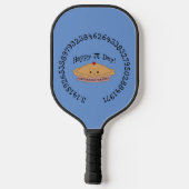 Happy Pi Day Pie Pickleball Schläger (Rückseite)