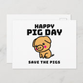 Happy Pig Day save the Pigs Pig save Postkarte (Vorne/Hinten)