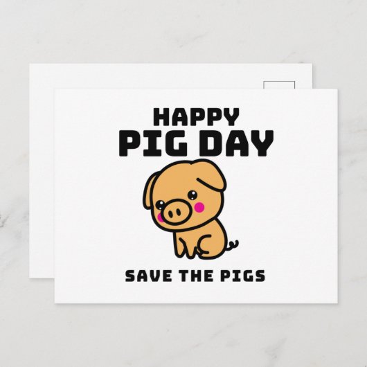 Happy Pig Day save the Pigs Pig save Postkarte (Vorne/Hinten)